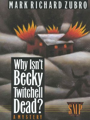 cover image of Why Isn't Becky Twitchell Dead?